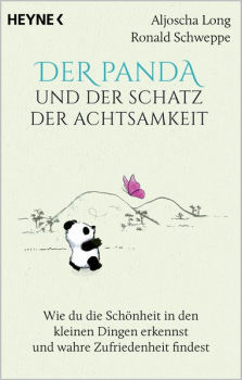 Aljoscha Long, Ronald Schweppe : Der Panda und der Schatz der Achtsamkeit