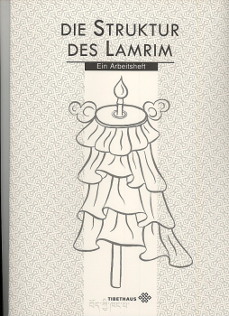 Dagyab Rinpoche : Die Struktur des Lamrim (Heft)