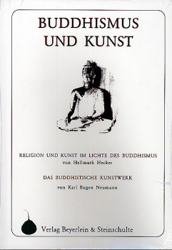 Hellmuth Hecker : BUDDHISMUS UND KUNST