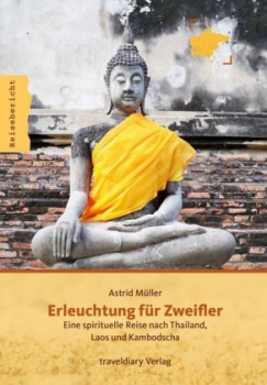 Müller, Astrid : Erleuchtung für Zweifler