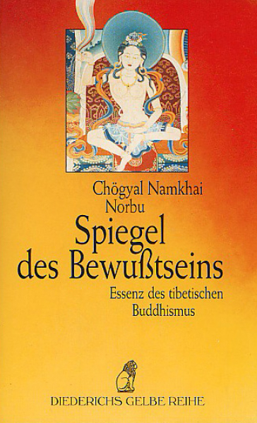 Namkhai Norbu Rinpoche : Spiegel des Bewusstseins