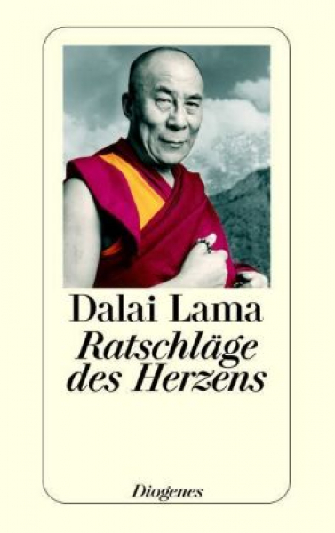 Dalai Lama - Ratschläge des Herzens. (Broschiert)