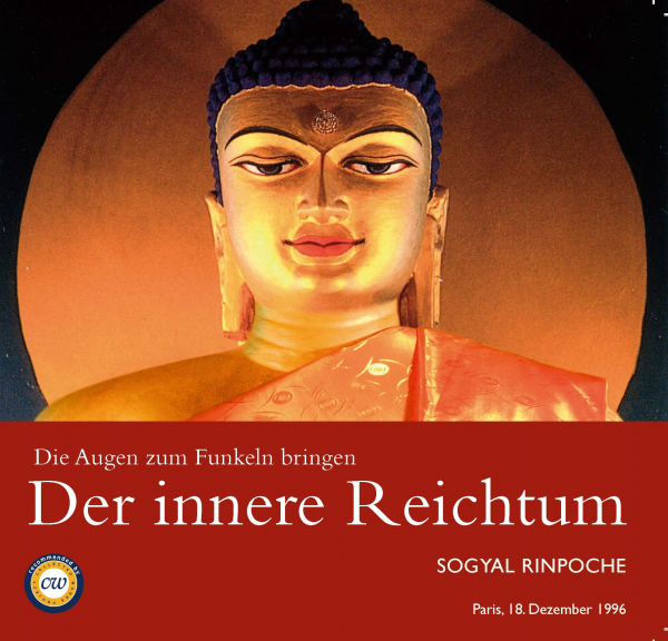 Sogyal Rinpoche : Der innere Reichtum (Audio CD)