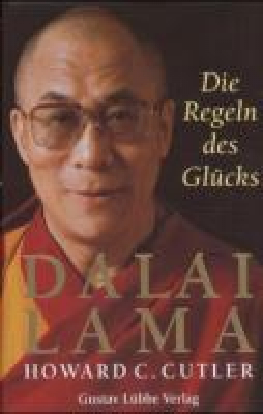 Dalai Lama - Die Regeln des Glücks (GEB)