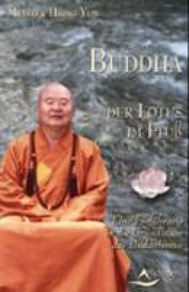 Hsing Yun  :    Buddha, Der Lotus im Fluss