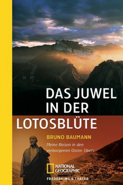 Baumann, Bruno  :  Das Juwel in der Lotusblüte