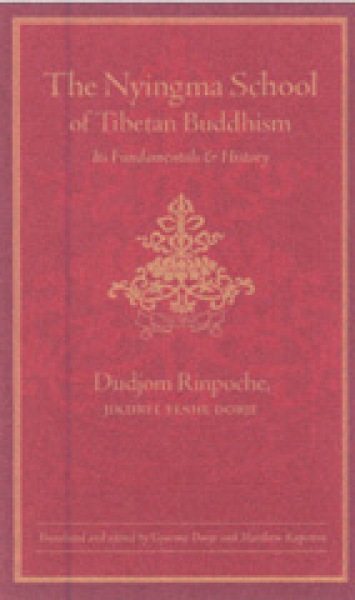 Dudjom Rinpoche : Nyingma School of Tibetan Buddhism