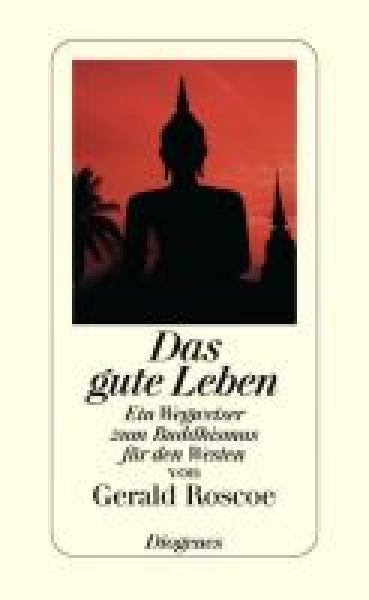 Roscoe, Gerald : Das gute Leben (GEB)