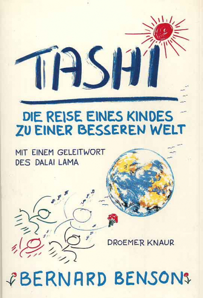 Bernard Benson : Tashi - Die Reise eines Kindes (GEB)