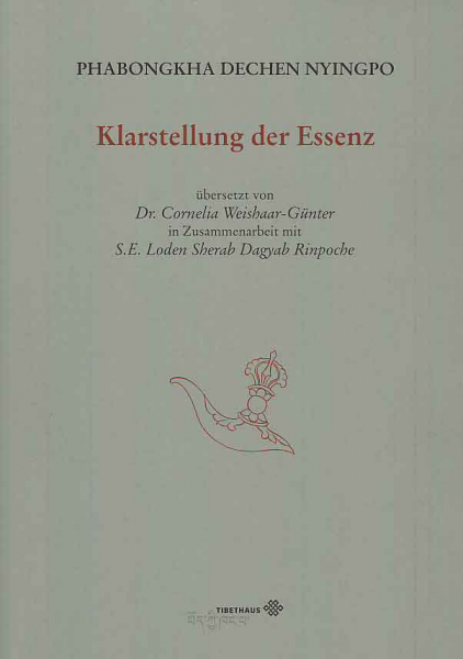 Phabongkha Dechen Nyingpo : Klarstellung der Essenz