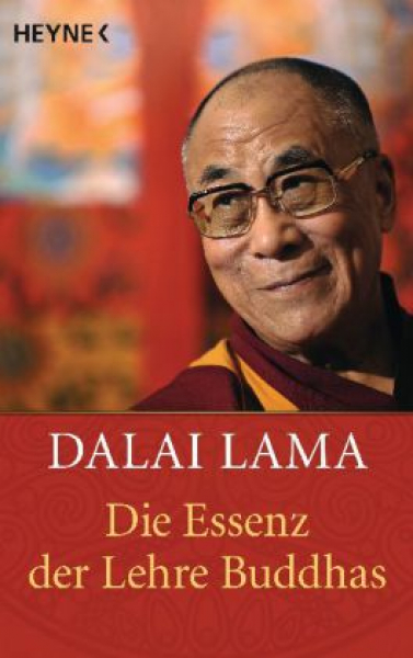 Lama, Dalai : Die Essenz der Lehre Buddhas (TB)