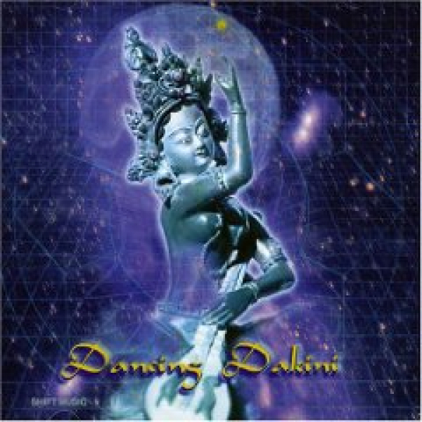 Ani Choying Dolma, Sina Vodjani : Dancing Dakini (CD)