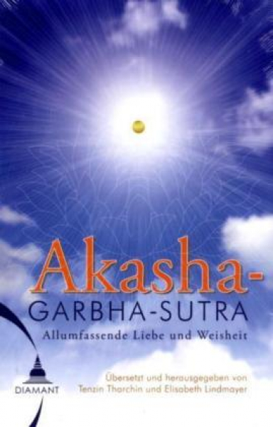 Tenzin Tharchin, Elisabeth Lindmayer : Das Akashagarbha Sutra (GEB)