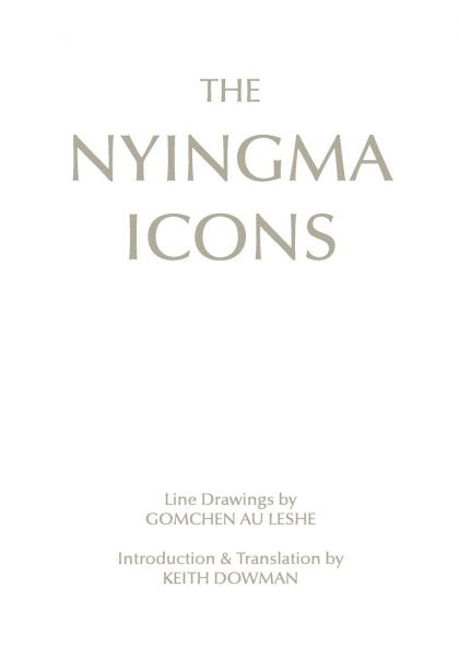 Keith Dowman : The Nyingma Icons