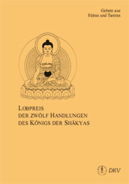 Lobpreis der 12 Handlungen des Buddha (A5 Heft)