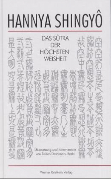 Deshimaru-Roshi, Taisen : Hannya Shingyo, Das Sutra der Höchsten Weisheit