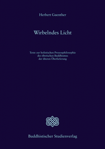 Guenther, Herbert : Wirbelndes Licht