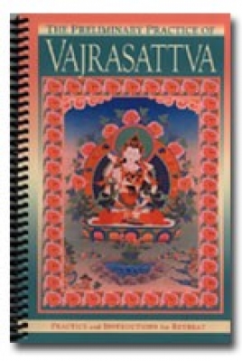 Lama Yeshe/Lama Zopa : Vajrasattva - The Preliminary Practice of Vajrasattva