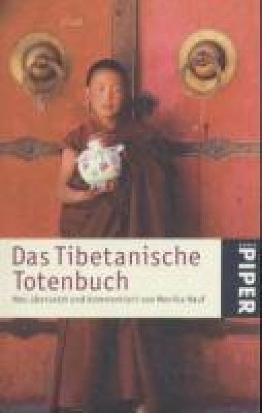 Hauf, Monika : Das Tibetanische Totenbuch