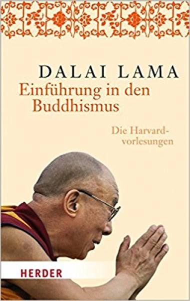 Dalai Lama - Einführung in den Buddhismus