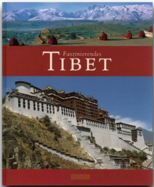 Küchler, Kai-Uwe  :  Faszinierendes Tibet