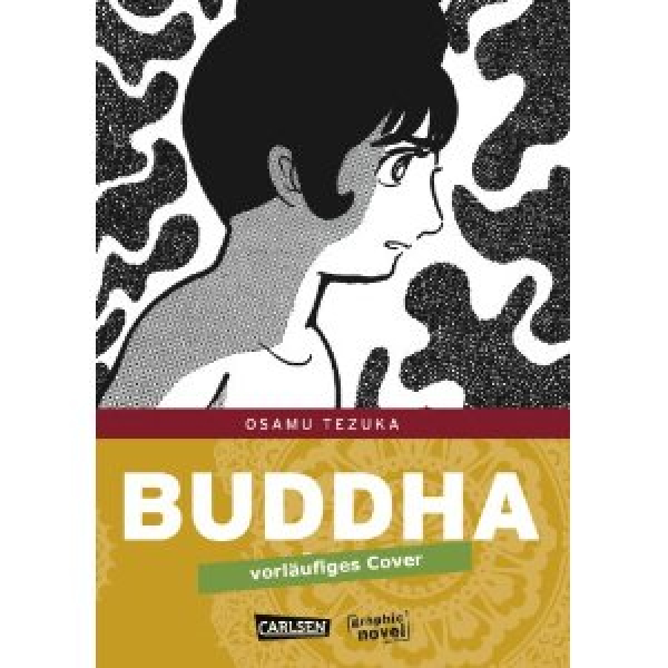 Tezuka, Osamu : Buddha, Bd. 3: Die vier Pforten