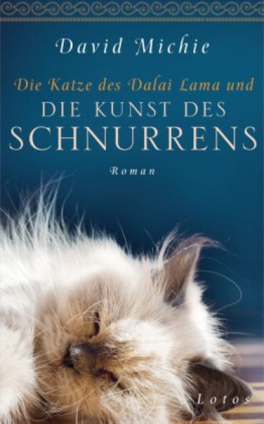 Michie, David : Die Katze des Dalai Lama und die Kunst des Schnurrens GEB