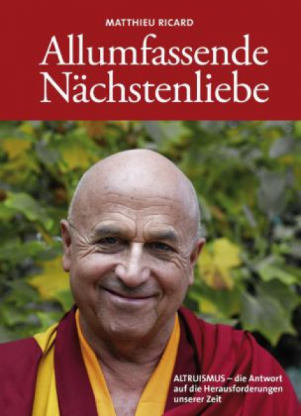 Ricard, Matthieu : Allumfassende Nächstenliebe