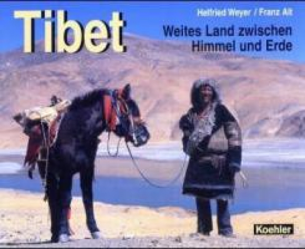 Helfried Weyer - Tibet