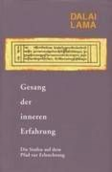 Dalai Lama - Gesang der Inneren Erfahrung