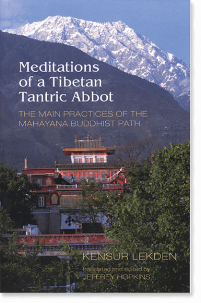 Kensur Lekden : Meditations of a Tibetans Tantric Abbot (USED)