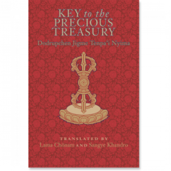 Dodrupchen Jigme Tenpa'i Nyima : Key to the Precious Treasury