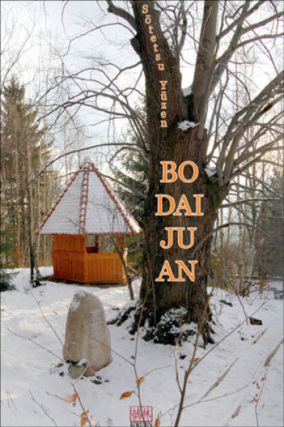 »Bodai-ju-an: Bodhi-Baum-Klause« Zen- ein Weg von China nach Japan, nach Deutschland und Polen