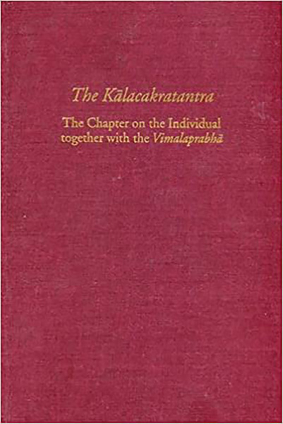 VESNA A. WALLACE : THE KĀLACAKRATANTRA