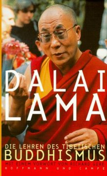 Dalai Lama XIV. :   Die Lehren des tibetischen Buddhismus