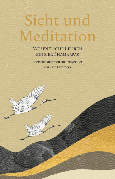 Shamar Rinpoche : Sicht und Meditation