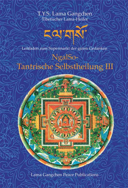 Ngalso -  Tantrische   Selbstheilung III