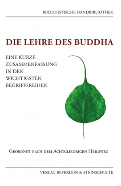 Raimund Beyerlein : Die Lehre des Buddha