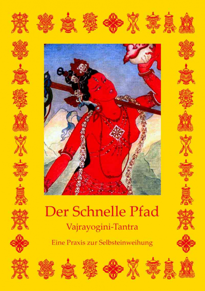 Der schnelle Pfad - Vajrayogini Sadhana