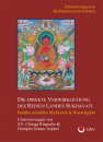 S.E. Chenga Rinpoche : ERKLÄRUNGEN zu Die direkte Verwirklichung des Reinen Landes Sukhavati