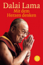 Dalai Lama - Mit dem Herzen denken (Broschiert)