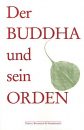 Fritz Schäfer und Raimund Beyerlein : Der Buddha und sein Orden