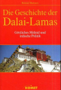 Roland Barraux : Die Geschichte der Dalai Lamas