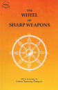 Geshe Ngawang Dhargyey : The Wheel of Sharp Weapons