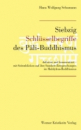 Schumann, Hans W. : Siebzig Schlüsselbegriffe des Pali-Buddhismus