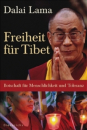 Dalai Lama XIV. : Freiheit für Tibet