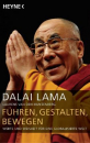 Dalai Lama XIV. ; Muyzenberg, Laurens van den : Führen, gestalten, bewegen (TB)