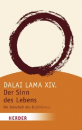 Dalai Lama XIV. : Der Sinn des Lebens (TB)