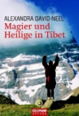 David-Neel, Alexandra : Magier und Heilige in Tibet