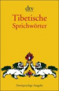 Rainer Bull - Tibetische Sprichwörter